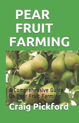 Book cover for Pear Fruit Farming