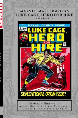 Cover of Marvel Masterworks: Luke Cage, Hero For Hire Volume 1