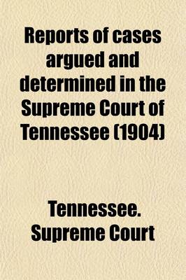 Book cover for Reports of Cases Argued and Determined in the Supreme Court of Tennessee Volume 111