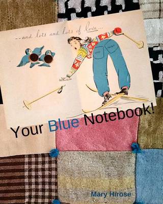 Book cover for Your Blue Notebook!