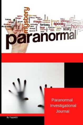 Cover of Paranormal Investigation Journal