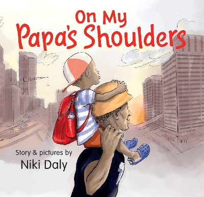 Book cover for On My Papa's Shoulders