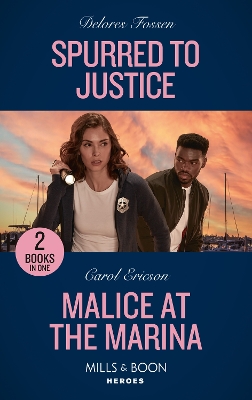 Book cover for Spurred To Justice / Malice At The Marina