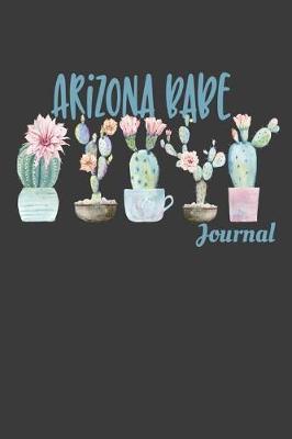 Book cover for Arizona Babe Journal