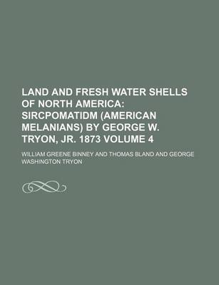 Book cover for Land and Fresh Water Shells of North America Volume 4