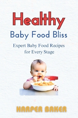 Book cover for Healthy Baby Food Bliss