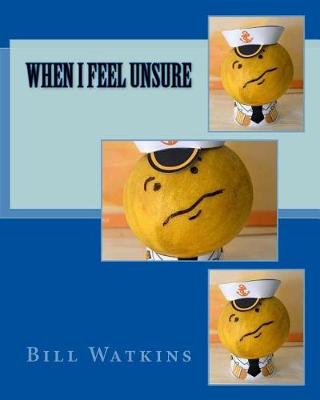 Book cover for When I Feel Unsure