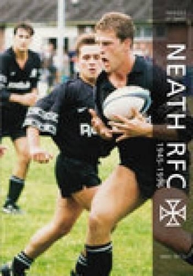 Book cover for Neath RFC 1945 - 1996