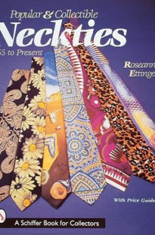 Cover of Popular and Collectible Neckties