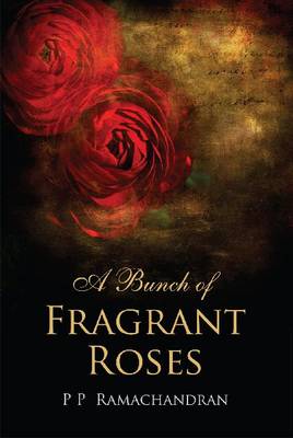 Book cover for A Bunch of Fragrant Roses