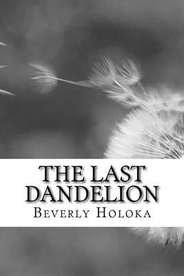 Cover of The Last Dandelion