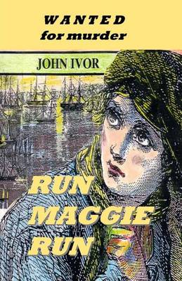 Book cover for Run Maggie Run