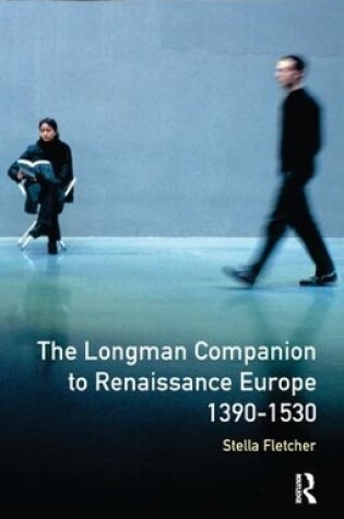 Cover of The Longman Companion to Renaissance Europe, 1390-1530