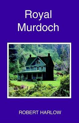 Book cover for Royal Murdoch