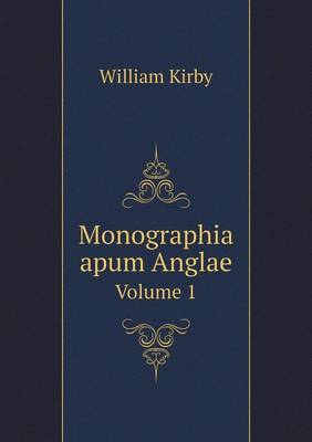 Book cover for Monographia apum Anglae Volume 1