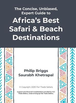 Book cover for The Concise, Unbiased, Expert Guide to Africa's Best Safari and Beach Destinations