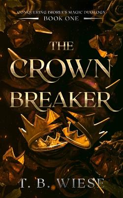 Book cover for The Crown Breaker