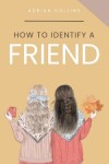 Book cover for How to Identify a Friend