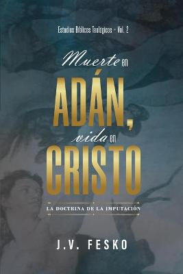 Cover of Muerte en Adan, vida en Cristo