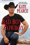 Book cover for The Bad Boy Cowboy