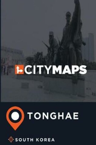 Cover of City Maps Tonghae South Korea