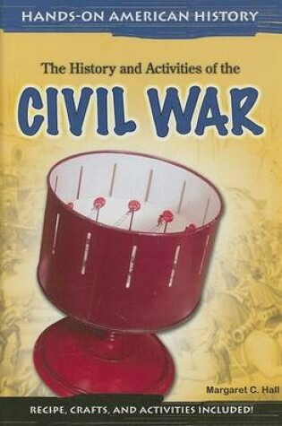 Cover of The History and Activities of the Civil War