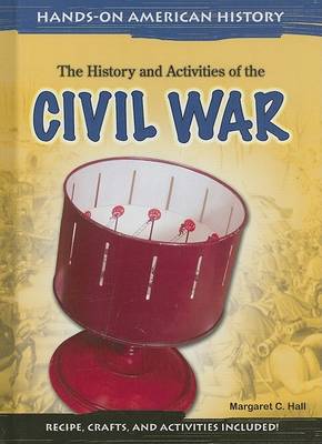 Book cover for The History and Activities of the Civil War