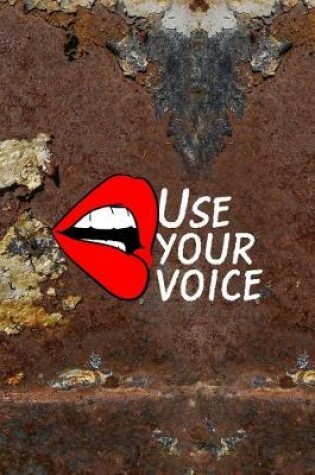 Cover of Use Your Voice