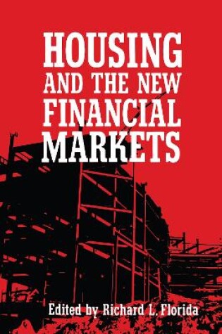Cover of Housing and the New Financial Mark