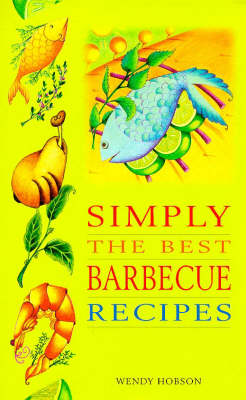 Book cover for Simply the Best Recipes for the Barbecue