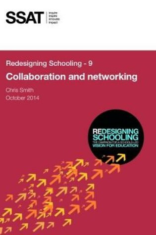 Cover of Redesigning Schooling - 9: Collaboration and networking