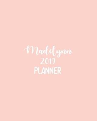 Book cover for Madelynn 2019 Planner