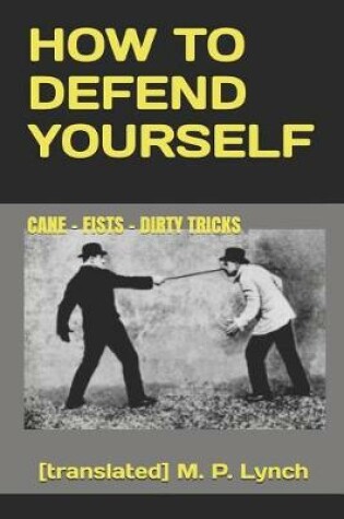 Cover of How to Defend Yourself