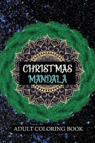Cover of Christmas Mandala Adult coloring book