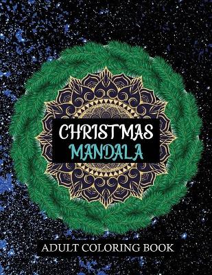 Book cover for Christmas Mandala Adult coloring book