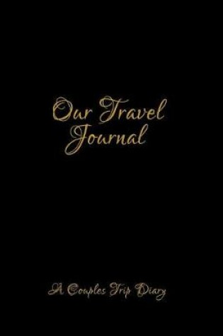 Cover of Our Travel Journal