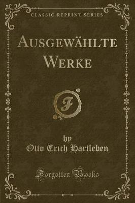 Book cover for Ausgewählte Werke (Classic Reprint)