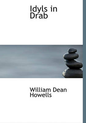 Book cover for Idyls in Drab