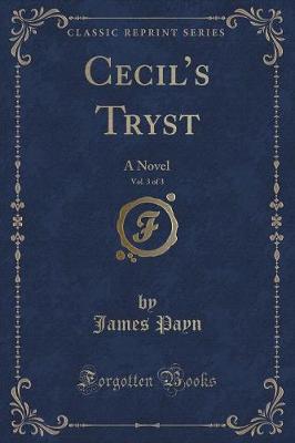 Book cover for Cecil's Tryst, Vol. 3 of 3