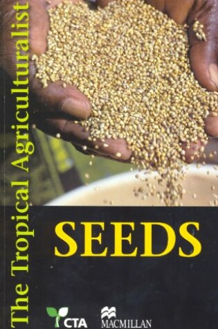Cover of The Tropical Agriculturalist Seeds