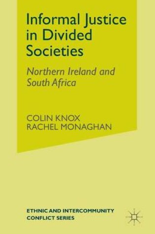 Cover of Informal Justice in Divided Societies