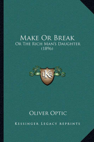 Cover of Make or Break Make or Break