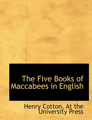 Book cover for The Five Books of Maccabees in English