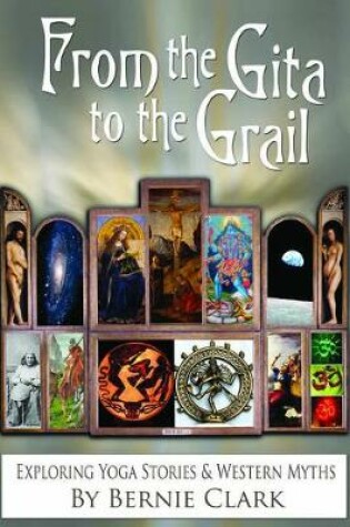 Cover of From the Gita to the Grail