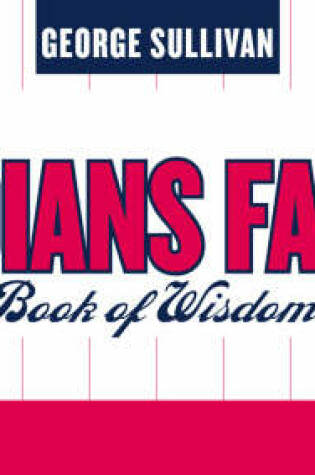 Cover of The Indians Fan's Little Book of Wisdom