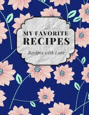 Book cover for My Favorite Recipes