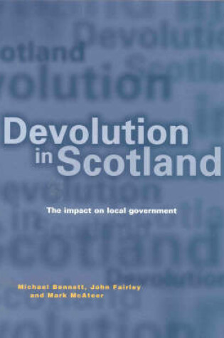 Cover of Devolution in Scotland