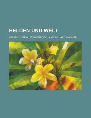 Book cover for Helden Und Welt