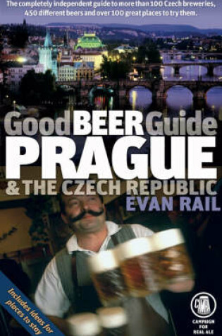 Cover of Good Beer Guide Prague and the Czech Republic