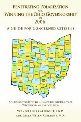 Book cover for Penetrating Polarization and Winning the Ohio Governorship in 2006